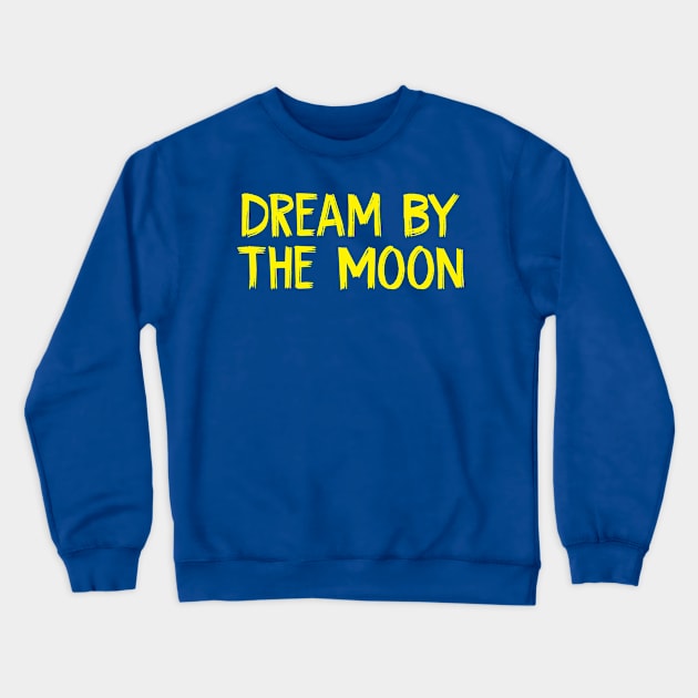 Dream By The Moon Crewneck Sweatshirt by TIHONA